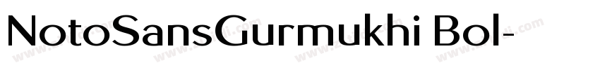 NotoSansGurmukhi Bol字体转换